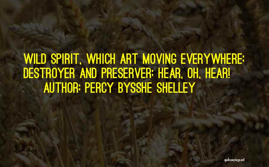 Art Everywhere Quotes By Percy Bysshe Shelley