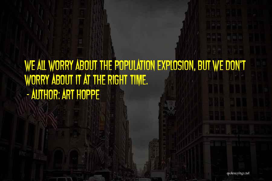 Art Explosion Quotes By Art Hoppe