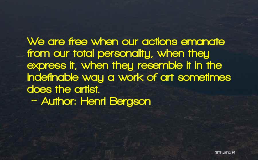 Art Express Quotes By Henri Bergson