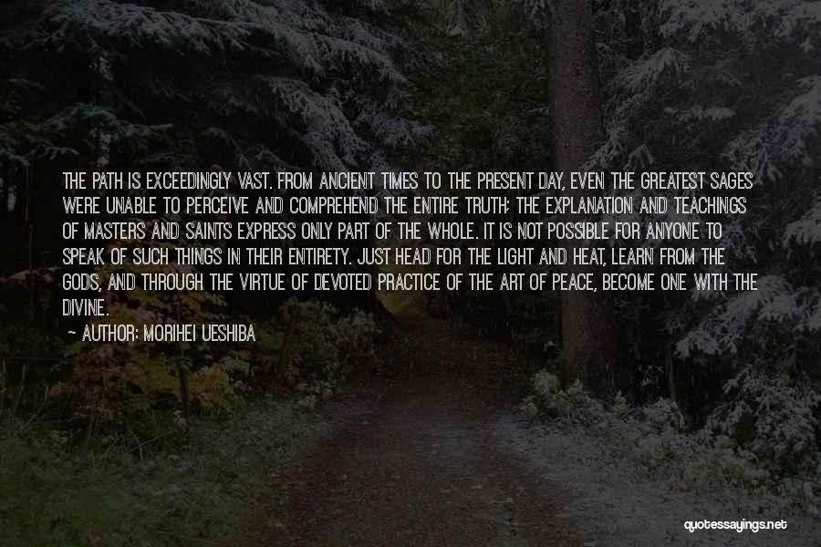 Art Express Quotes By Morihei Ueshiba