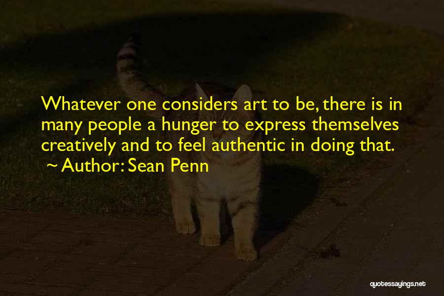 Art Express Quotes By Sean Penn