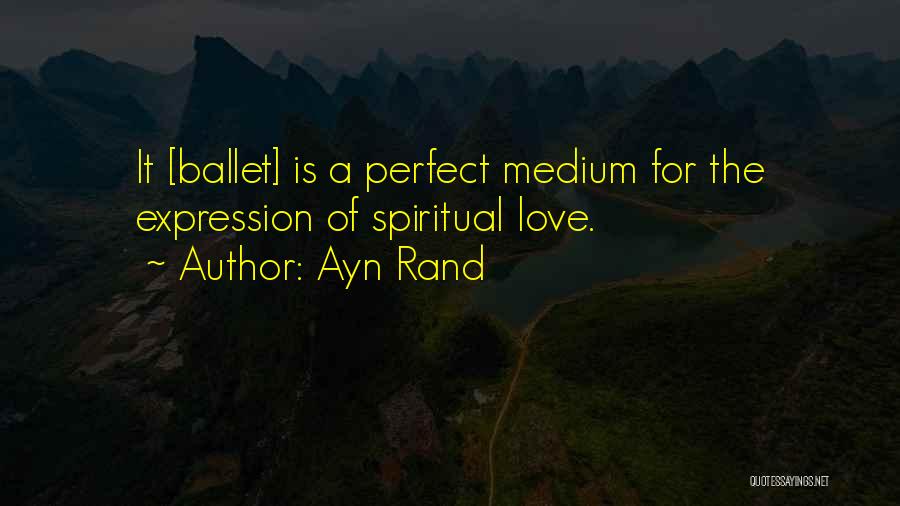 Art Expression Quotes By Ayn Rand