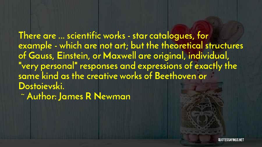 Art Expression Quotes By James R Newman