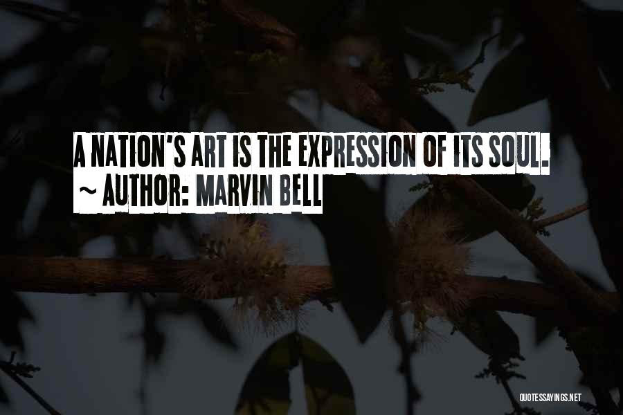 Art Expression Quotes By Marvin Bell