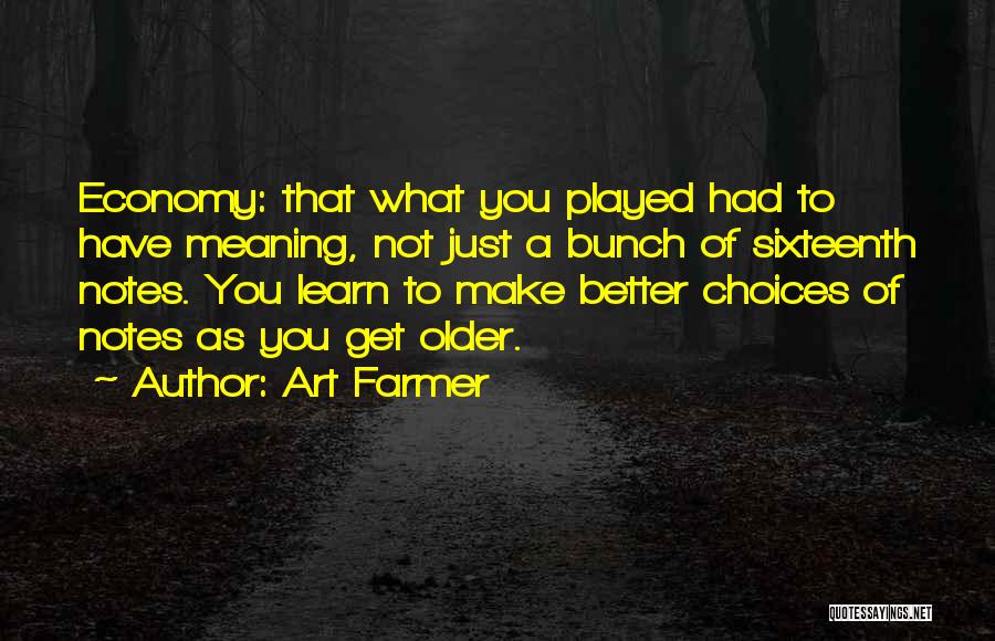 Art Farmer Quotes 760722