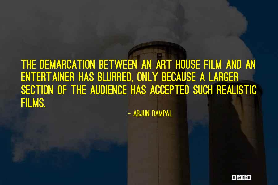 Art Films Quotes By Arjun Rampal Art Films Quotes By Arjun Rampal