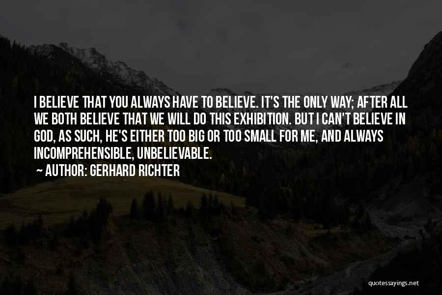 Art For God Quotes By Gerhard Richter