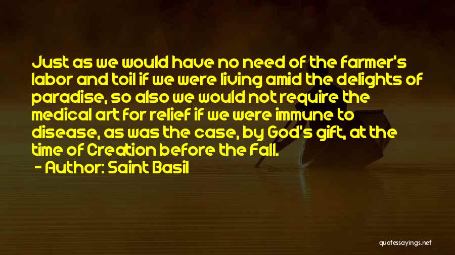 Art For God Quotes By Saint Basil