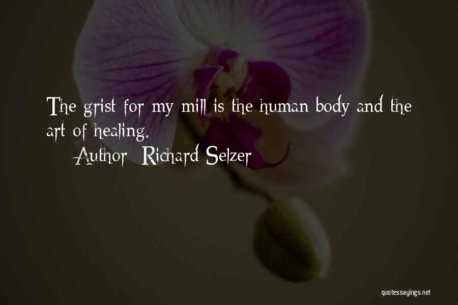 Art For Healing Quotes By Richard Selzer