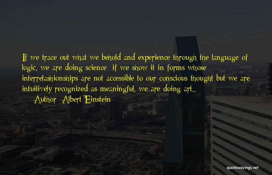 Art Forms Quotes By Albert Einstein