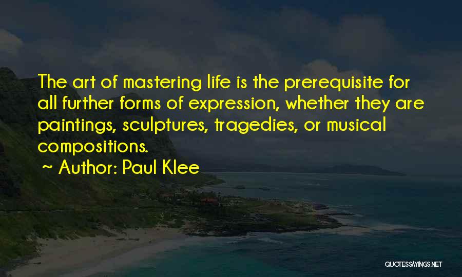 Art Forms Quotes By Paul Klee