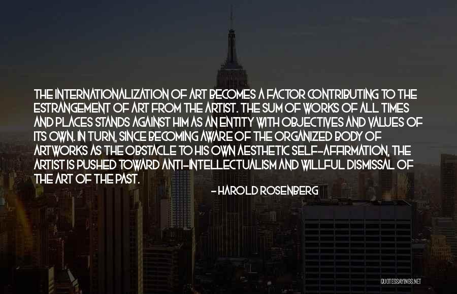 Art From Artist Quotes By Harold Rosenberg Art From Artist Quotes By Harold Rosenberg