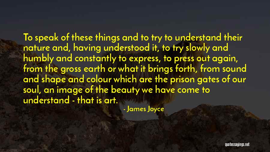 Art From Artist Quotes By James Joyce Art From Artist Quotes By James Joyce