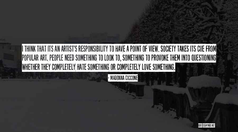 Art From Artist Quotes By Madonna Ciccone Art From Artist Quotes By Madonna Ciccone