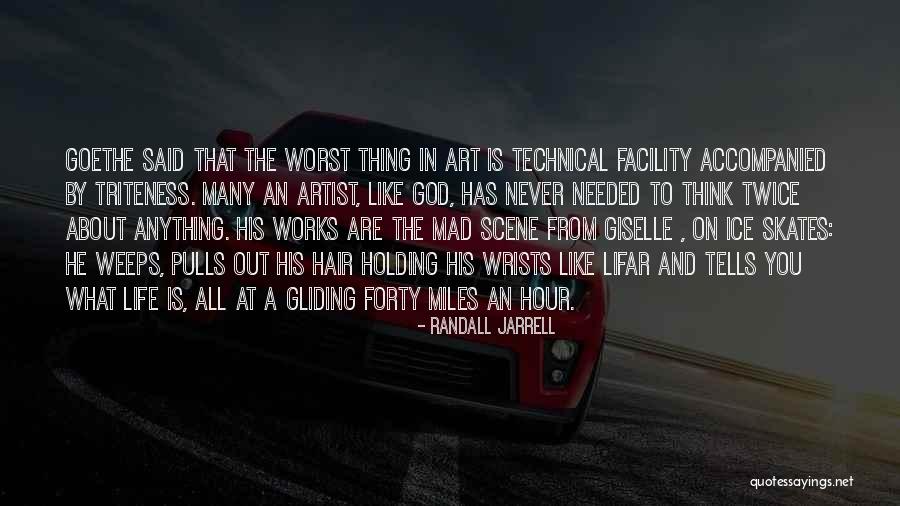Art From Artist Quotes By Randall Jarrell Art From Artist Quotes By Randall Jarrell