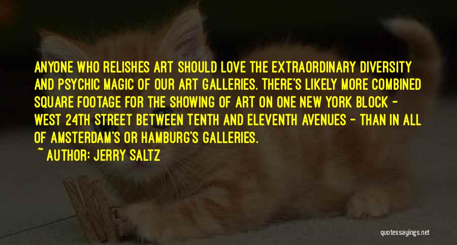 Art Galleries Quotes By Jerry Saltz