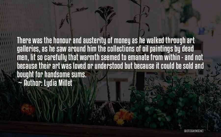 Art Galleries Quotes By Lydia Millet