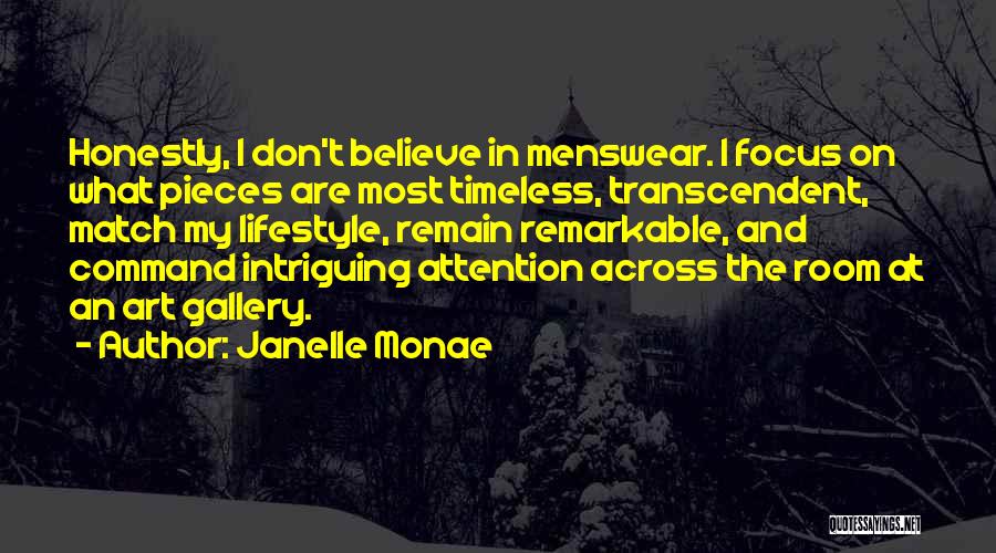 Art Gallery Quotes By Janelle Monae