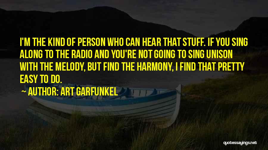 Art Garfunkel Quotes 250915