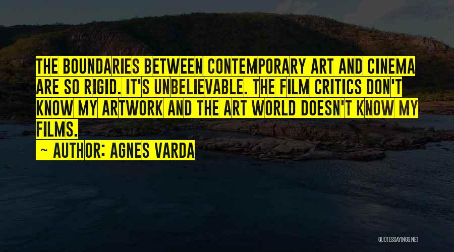 Art Has No Boundaries Quotes By Agnes Varda