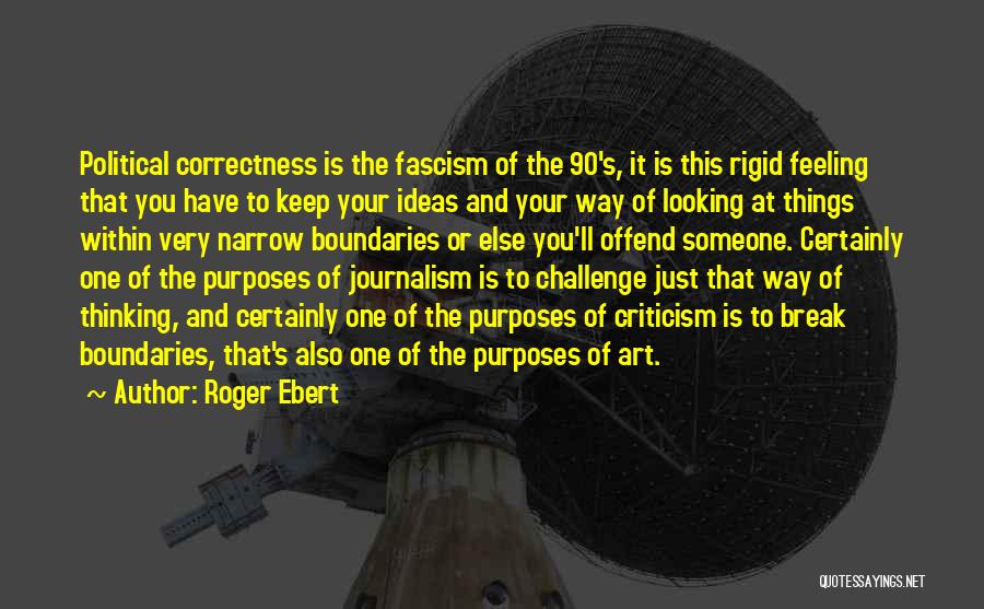 Art Has No Boundaries Quotes By Roger Ebert