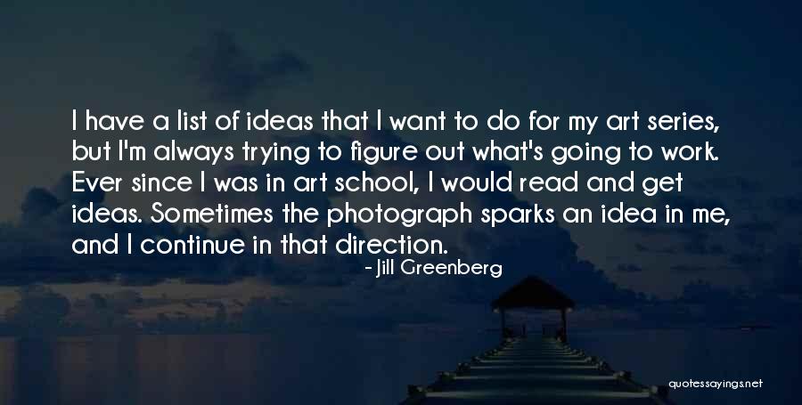 Art Ideas For Quotes By Jill Greenberg Art Ideas For Quotes By Jill Greenberg