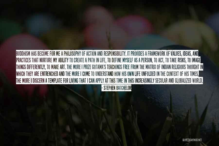 Art Ideas For Quotes By Stephen Batchelor Art Ideas For Quotes By Stephen Batchelor