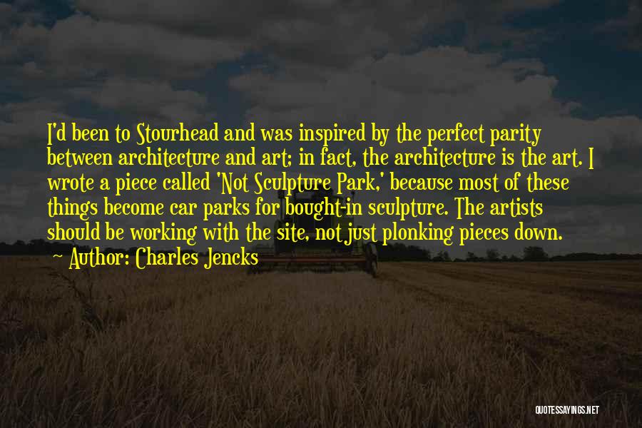 Art In Architecture Quotes By Charles Jencks