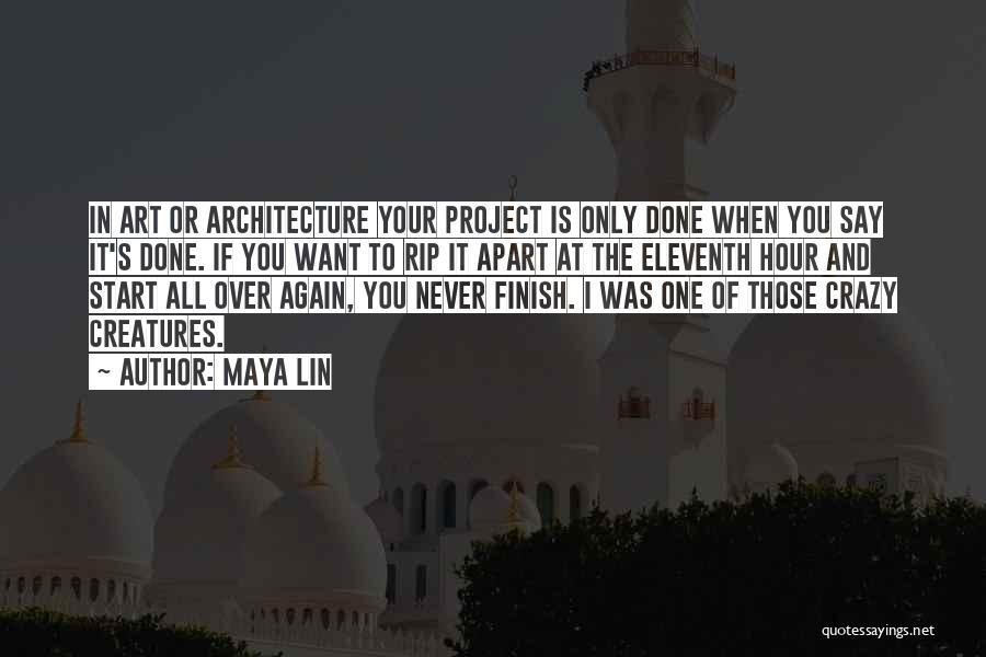 Art In Architecture Quotes By Maya Lin