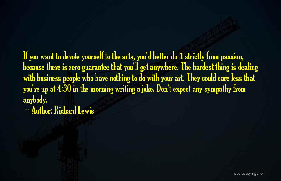 Art In Business Quotes By Richard Lewis