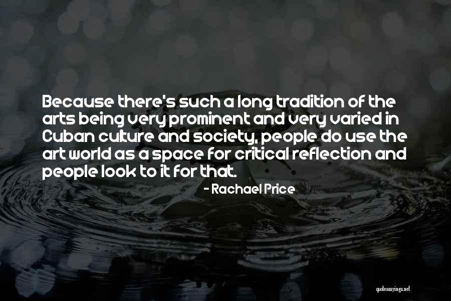 Art In Culture Quotes By Rachael Price Art In Culture Quotes By Rachael Price