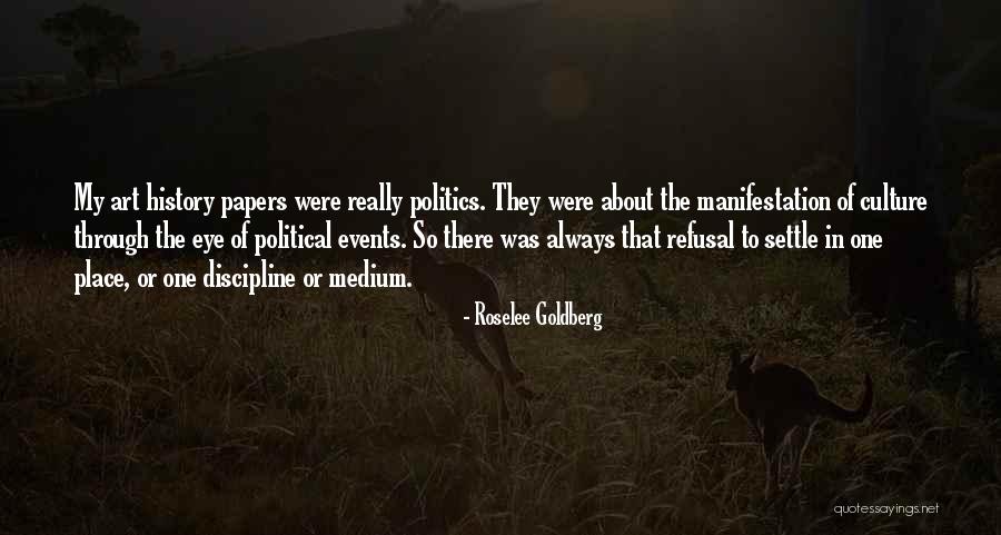 Art In Culture Quotes By Roselee Goldberg Art In Culture Quotes By Roselee Goldberg
