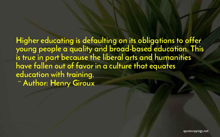 Art In Education Quotes By Henry Giroux