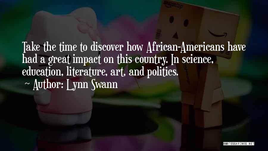 Art In Education Quotes By Lynn Swann