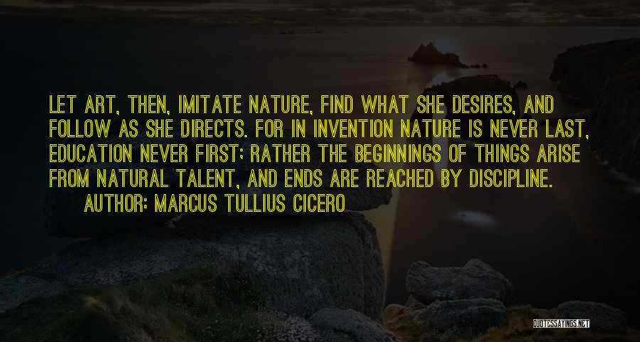 Art In Education Quotes By Marcus Tullius Cicero