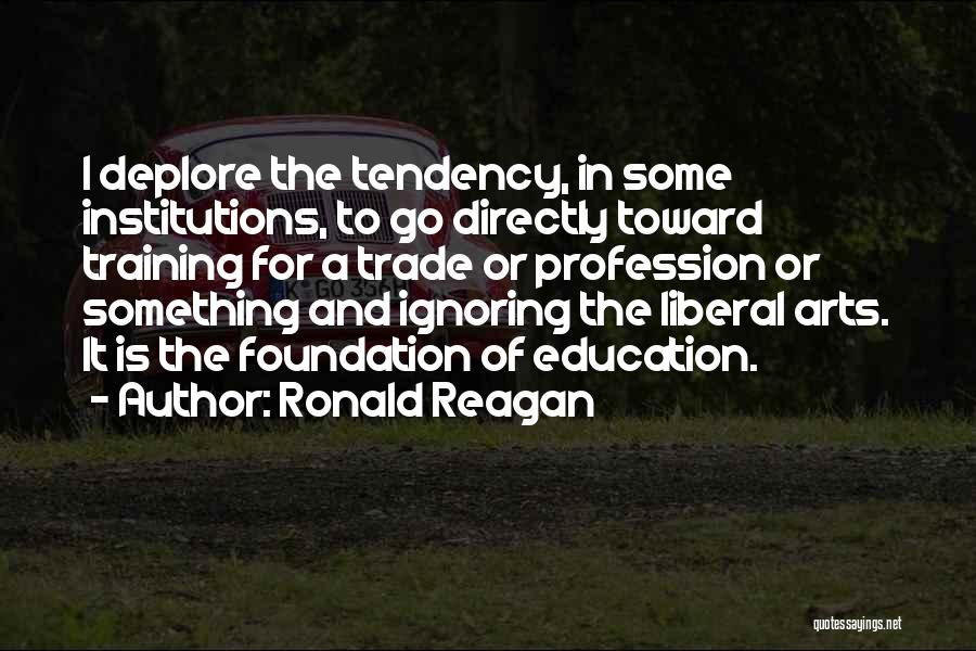Art In Education Quotes By Ronald Reagan