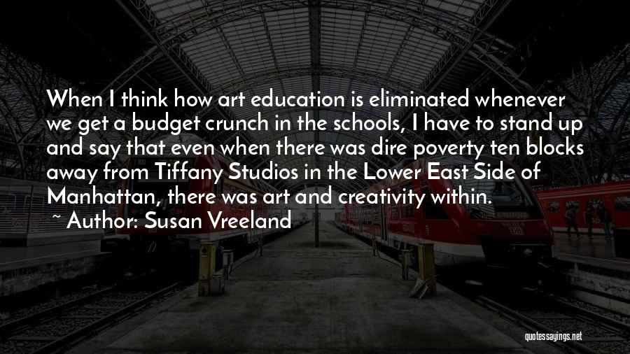 Art In Education Quotes By Susan Vreeland