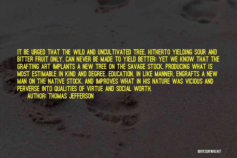 Art In Education Quotes By Thomas Jefferson