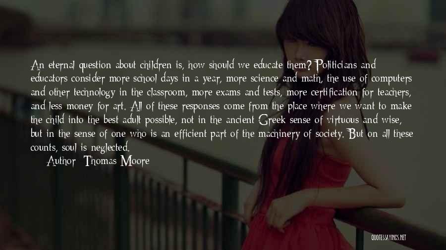 Art In Education Quotes By Thomas Moore