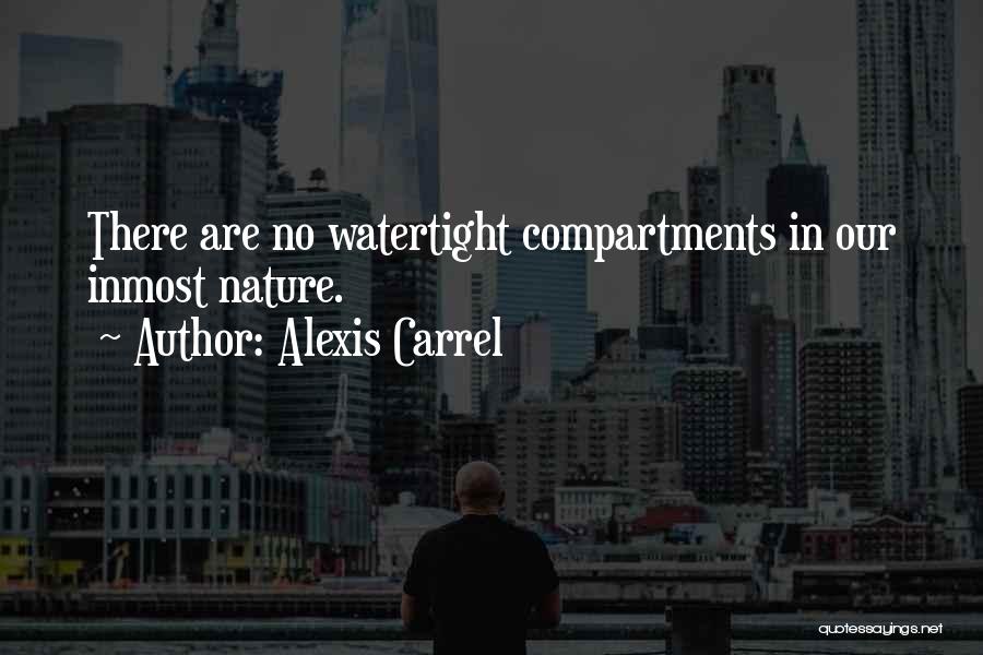 Art In Nature Quotes By Alexis Carrel