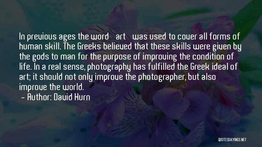 Art In Photography Quotes By David Hurn