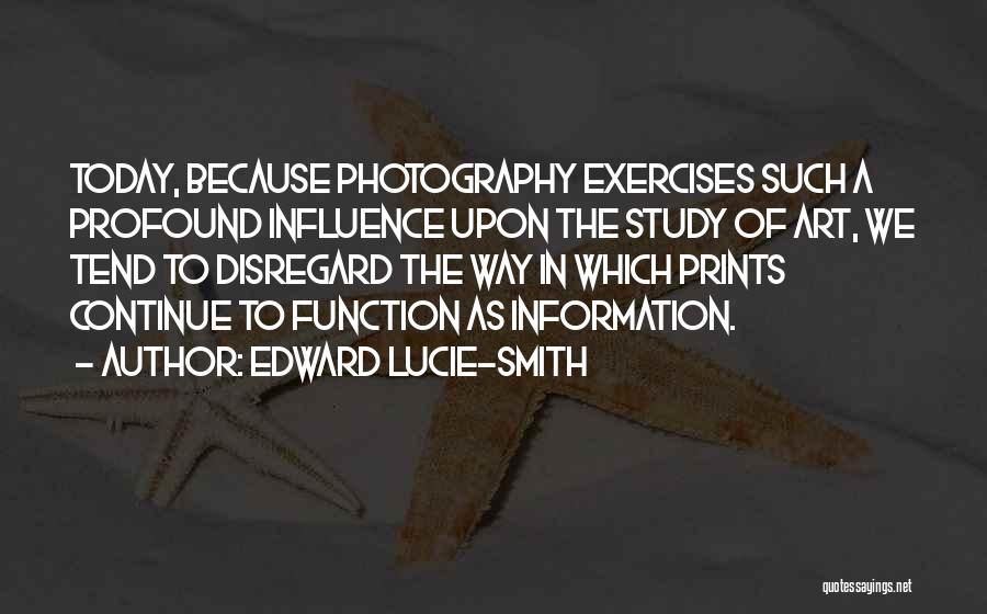 Art In Photography Quotes By Edward Lucie-Smith