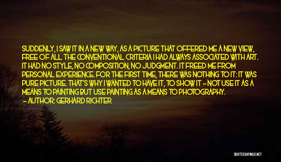 Art In Photography Quotes By Gerhard Richter