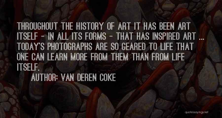Art In Photography Quotes By Van Deren Coke