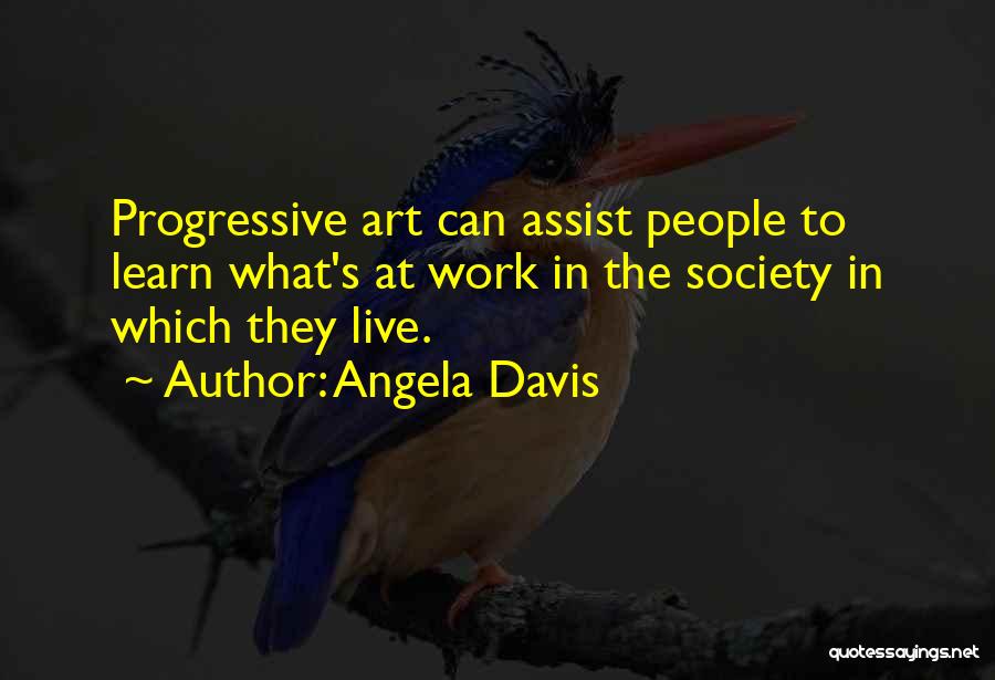 Art In Society Quotes By Angela Davis