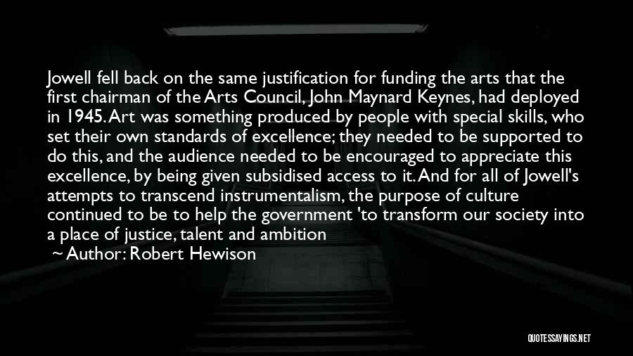 Art In Society Quotes By Robert Hewison