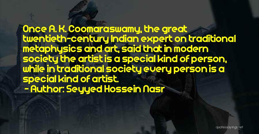 Art In Society Quotes By Seyyed Hossein Nasr