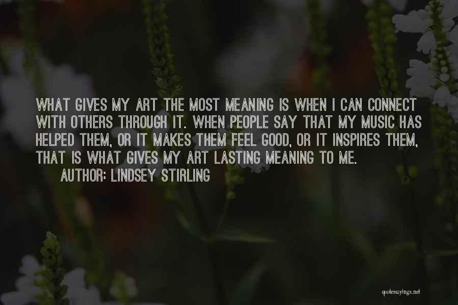 Art Inspires Quotes By Lindsey Stirling