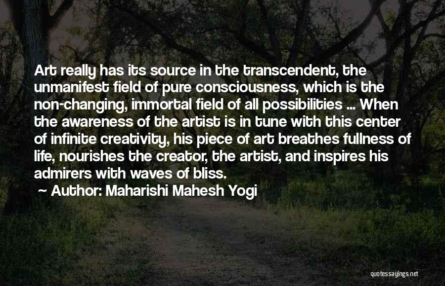 Art Inspires Quotes By Maharishi Mahesh Yogi