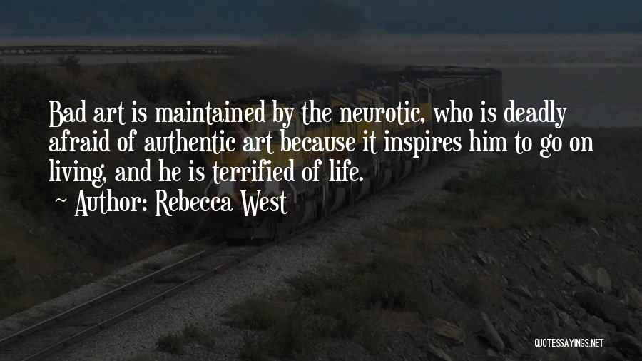 Art Inspires Quotes By Rebecca West